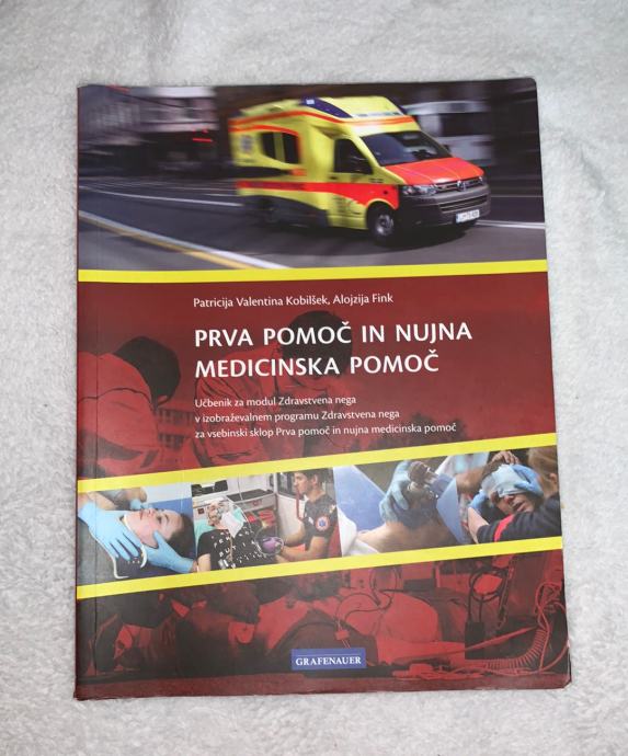 Prva pomoč in nujna medicinska pomoč