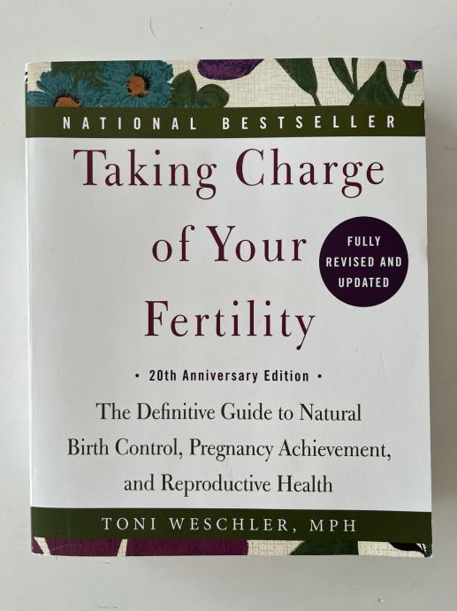 Taking Charge Of Your Fertility