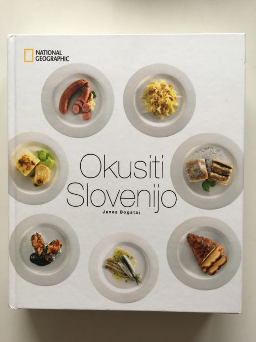 Okusiti Slovenijo Janez Bogataj