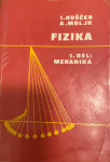 Mehanika, Fizika 1. del