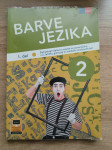 BARVE JEZIKA 2, samostojni delovni zvezek za slovenščino v 2. letniku