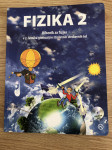 FIZIKA 2 - za 2. letnik gimnazije in strokovnih šol