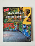 Slovenščina 2: Z besedo do besede, učbenik za 2. letnik gimnazij in SŠ