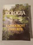 BIOLOGIJA 4 IN 5 : RAZNOLIKOST ŽIVIH BITIJ (Andrej Podobnik)