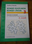 Smrdu, A.: Kemijo razumem, kemijo znam /Naloge iz kemije za 3. letnik