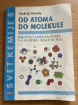 Od atoma do molekule - Andrej Smrdu