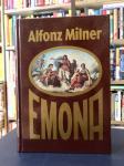 Alfonz Milner: EMONA