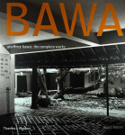 GEOFFREY BAWA; THE COMPLETE WORKS, David Robson