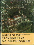 Umetnost stavbarstva na Slovenskem / Peter Fister