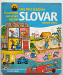 MOJ PRVI SLIKOVNI SLOVAR, RICHARD SCARRY, PZ 1989