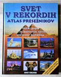 SVET V REKORDIH ATLAS PRESEŽKOV