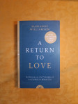 A return to love- Marianne Williamson