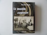 ALEKSANDER VIDEČNIK, IZ MOJIH ZAPISOV, MOZIRJE 2007