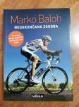 Biografija NEDOKONČANA ZGODBA avtorja Marko Baloh prodamo