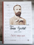 FRAN GERBIČ (1840-1917) : OB STOLETNICI SMRTI Edo Škulj