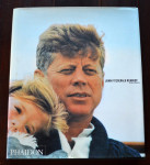 John Fitzgerald Kennedy: A Life In Pictures - Dherbier & Verlhac