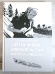 JOŽEFA HUMAR - DEBEVČEVA ZEFA France Humar