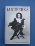 LUCIFERKA - Svetlana Makarovič, Matej Šurc