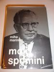 MIHA MARINKO, MOJI SPOMINI