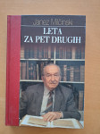 Milčinski Janez - Leta za pet drugih