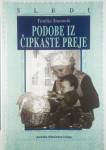 PODOBE IZ ČIPKASTE PREJE, Tončka Stanonik