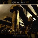 Conspiracy ‎– The Unknown  (Promo CD)