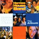 Hermes House Band – The Album [2001]