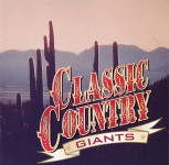 Various – Classic Country Giants  (2x CD)
