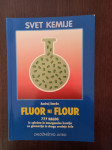 Fluor in flour - 777 nalog iz kemije za gomnazije in druge srenje šole