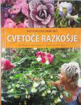 CVETOČE RAZKOŠJE, Ruth Podgornik Reš