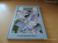 MOJE VRTNE RASTLINE OKRASNI SROBOTI E. R. CLARKE MK 1994