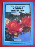 MOJE VRTNE RASTLINE:PHILIP SWINDELLS-VODNE RASTLINE