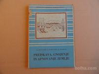 PREISKAVA, GNOJENJE IN APNOVANJE ZEMLJE, TANCIK,VOLK,KRANJC