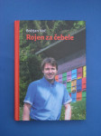 ROJEN ZA ČEBELE - Boštjan Noč