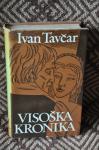 Ivan Tavčar - Visoška kronika