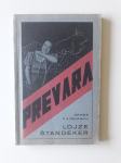 LOJZE ŠTANDEKER, PREVARA, DRAMA V 3 DEJANJIH, 1939