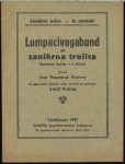 Lumpacivagabund ali Zanikrna trojica : Ivan Nepomuk Nestroy Ljudski