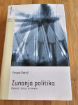 Ernest Petrič - Zunanja politika : osnove teorije in praksa