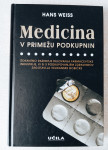 Hans Weiss: Medicina v primežu podkupnin