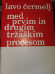 MED PRVIM IN DRUGIM TRŽAŠKIM PROCESOM