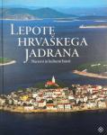 LEPOTE HRVAŠEGA JADRANA