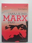 TERRY EAGLETON, ZAKAJ JE IMEL MARX PRAV