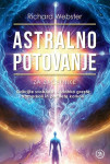 Astralno potovanje za začetnike - Richard Webster