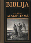 Biblija: svetopisemske ilustracije Gustava Doréja