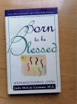 Born to be Blessed - Judy McCoy Carman