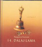 Citati; Njegova svetost 14. Dalaj Lama