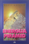 ENERGIJA PIRAMID, Boris Muževič