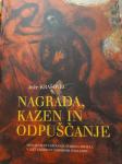 KRAŠOVEC NAGRADA, KAZEN IN ODPUŠČANJE