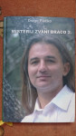 Misterij zvani Braco 2, Drago Plečko