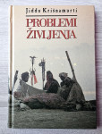 PROBLEMI ŽIVLJENJA Jiddu Krišnamurti